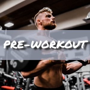 Pre-Workout